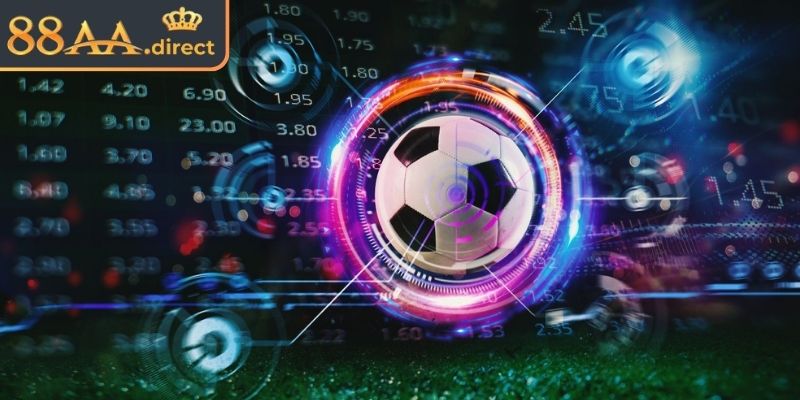 Khám phá kèo chấp trực tiếp 88AA
