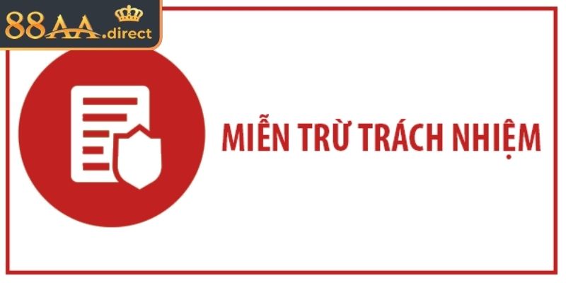 Miễn trừ trách nhiệm do vi phạm những nội quy chung
