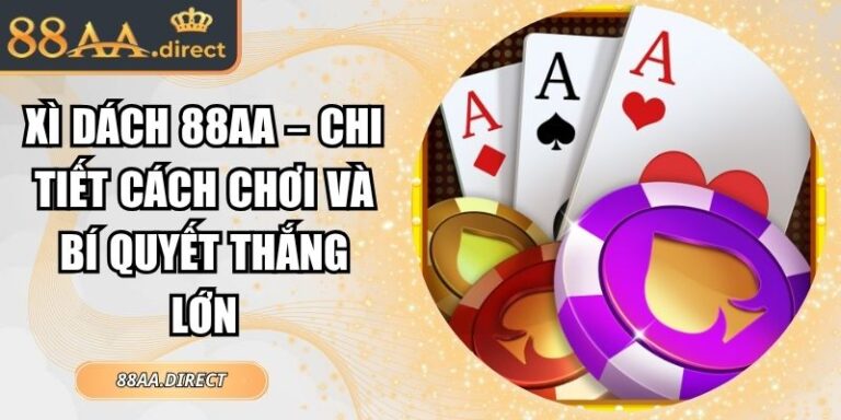 Xì dách 88AA